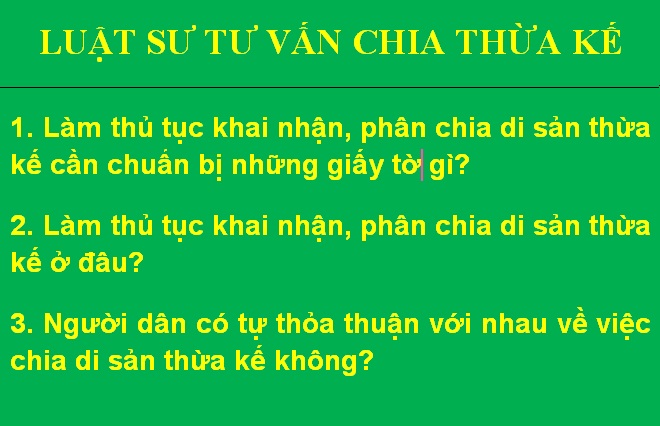 luật sư tư vấn khai nhận và phân chia di sản thừa kế